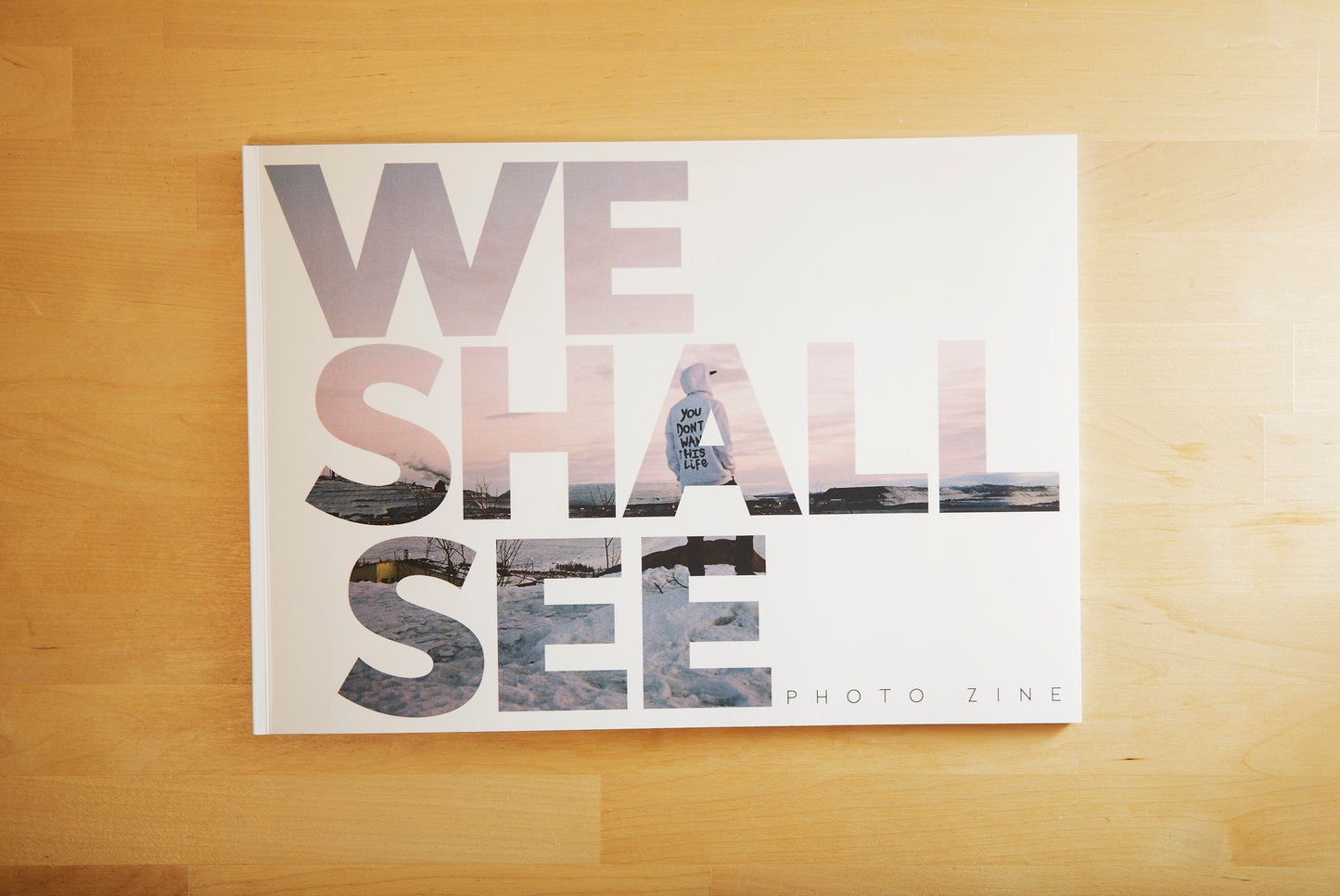 We Shall See I - Lockdown